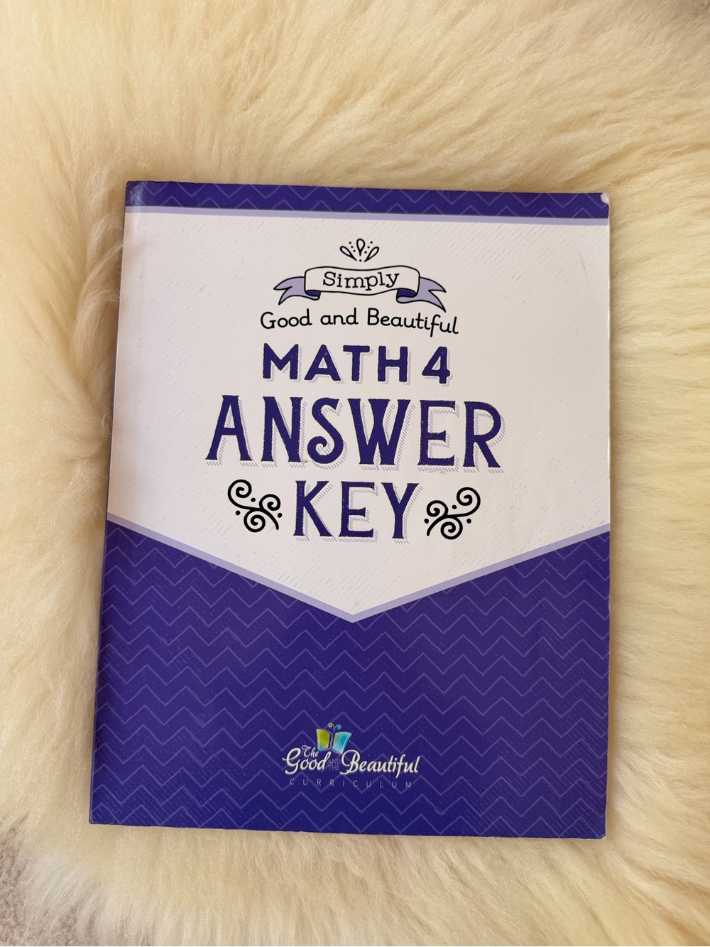 The Good and the Beautiful Math 4 Answer Key - Purple & White